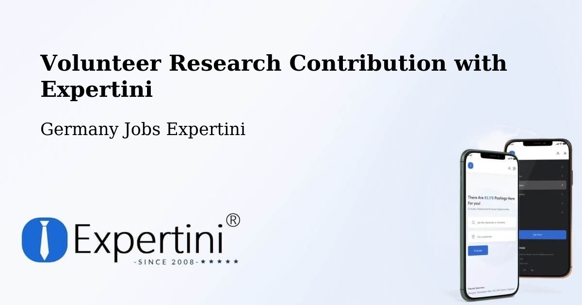 Volunteer Research Contribution Program – Eppstein - Germany Jobs Expertini